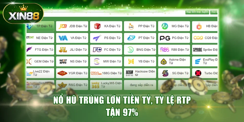 Nổ hũ Xin88 trúng lớn, tỷ lệ RTP tận 97%