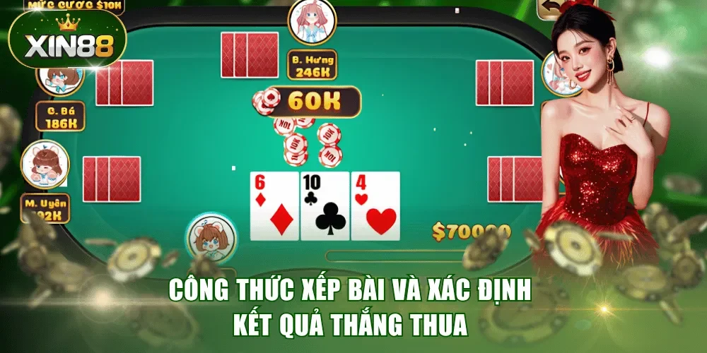 Công thức xếp bài và xác định kết quả thắng thua 
