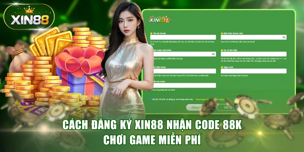 đăng ký XIN88