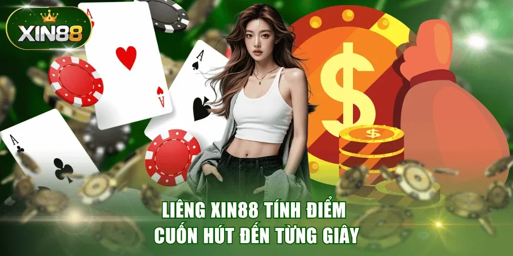 Liêng XIN88 tính điểm cuốn hút đến từng giây