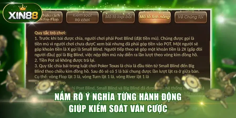 Nắm rõ ý nghĩa từng hành động giúp kiểm soát ván cược