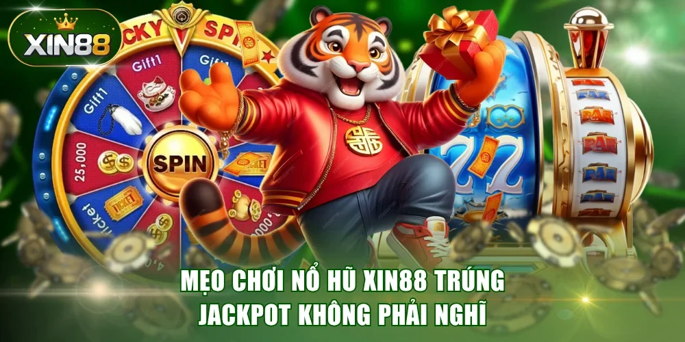 nổ hũ XIN88